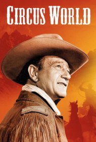 دانلود فیلم Circus World سال 1964 - دنیای سیرک