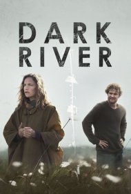 دانلود دوبله فارسی فیلم Dark River سال 2017 - رودخانه تاریک