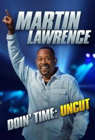 دانلود فیلم Martin Lawrence Doin’ Time سال 2016 - مارتین لارنس: گذران وقت