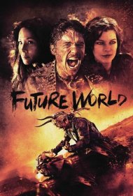 دانلود فیلم Future World سال 2018 - جهان آینده