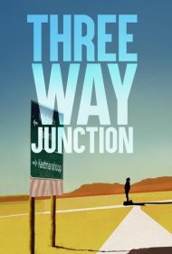 دانلود فیلم 3 Way Junction سال 2018 - تقاطع سه راهه
