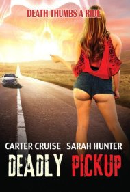 دانلود فیلم Deadly Pickup سال 2016 - همسفر مرگبار
