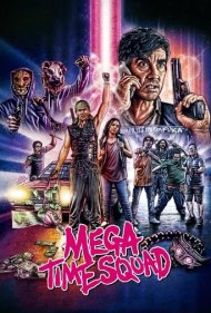 دانلود فیلم Mega Time Squad سال 2018