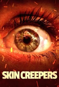 دانلود فیلم Skin Creepers سال 2018