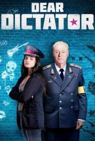 دانلود فیلم Dear Dictator سال 2017 - دیکتاتور عزیز
