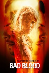 دانلود فیلم Bad Blood سال 2017 - خون بد