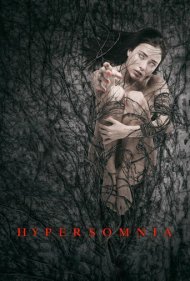 دانلود فیلم Hypersomnia سال 2017 - پرخوابی