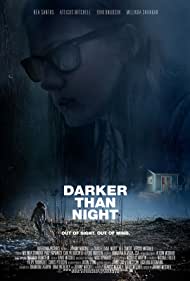 دانلود فیلم Darker Than Night سال 2018 - تاریک تر از شب