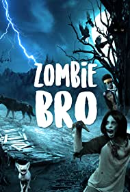 دانلود فیلم Zombie Bro سال 2019