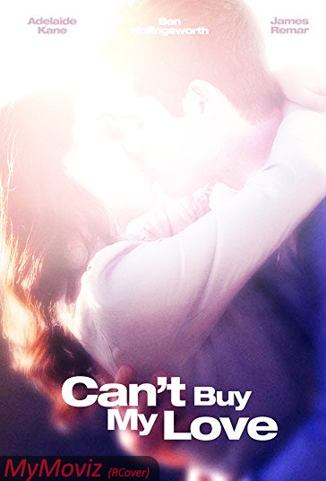 دانلود فیلم Can't Buy My Love سال 2017