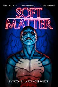 دانلود فیلم Soft Matter سال 2018 - ماده نرم