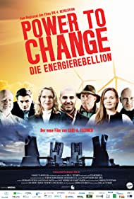 دانلود فیلم Power to Change: Die EnergieRebellion سال 2016 - قدرت تغییر : شورش انرژی