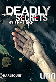 دانلود فیلم Deadly Secrets by the Lake سال 2017