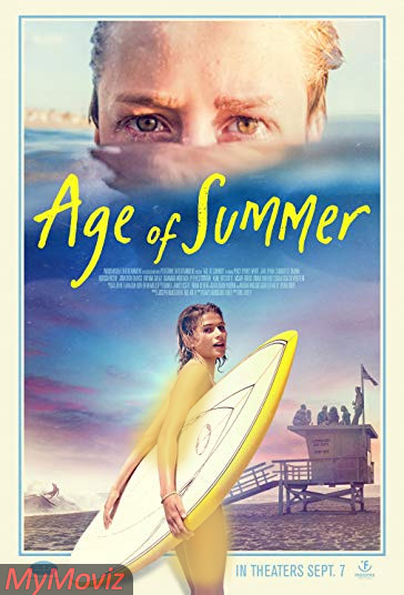 دانلود فیلم Age of Summer سال 2018 - عصر تابستان