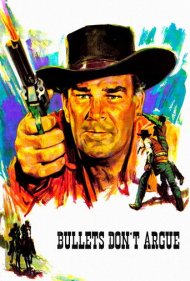 Bullets Don't Argue 1964