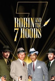دانلود فیلم Robin and the 7 Hoods سال 1964 - رابین و ۷ هود