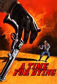 دانلود فیلم A Time for Dying سال 1969 - زمانی برای مردن