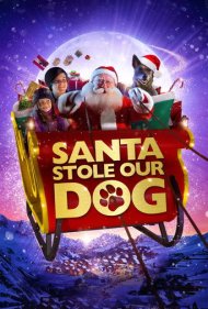 دانلود فیلم Santa Stole Our Dog: A Merry Doggone Christmas! سال 2017 - بابانوئل سگ ما را دزدید: یک کریسمس سگی مبارک!