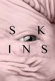 دانلود فیلم Skins سال 2017 - پوستها