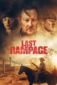 دانلود فیلم The Last Rampage سال 2017 - آخرین خشم