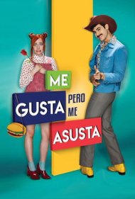 دانلود فیلم Me gusta, pero me asusta سال 2017 - دوستش دارم، اما میترسم