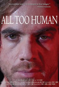 دانلود فیلم All Too Human سال 2018 - بسیار انسانی