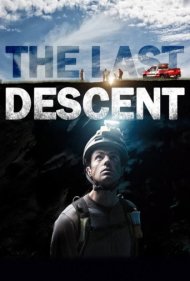 دانلود فیلم The Last Descent سال 2016 - آخرین سقوط