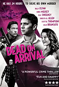 دانلود فیلم Dead on Arrival سال 2017