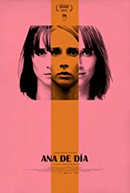 دانلود فیلم Ana by Day سال 2018