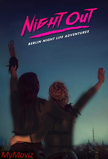 دانلود فیلم Night Out سال 2018 - شبگردی