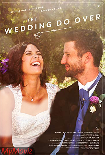 دانلود فیلم The Wedding Do Over سال 2018 - برنامهریز عروسی