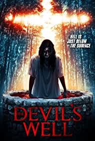 دانلود فیلم The Devil's Well سال 2018