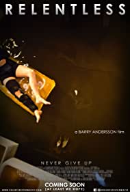 دانلود فیلم Relentless سال 2020 - بی رحم