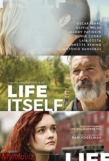 دانلود فیلم Life Itself سال 2018 - خود زندگی