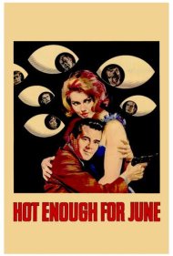 دانلود فیلم Hot Enough for June سال 1964 - به اندازه کافی گرم برای ژوئن