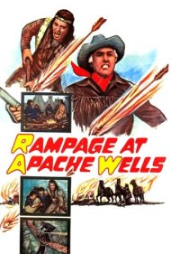 دانلود فیلم Rampage at Apache Wells سال 1965 - آشوب در آپاچی ولز