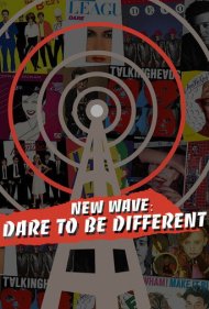 دانلود فیلم New Wave: Dare to be Different سال 2017 - موج نو: جرات متفاوت بودن داشته باش