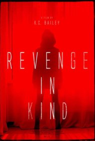 دانلود فیلم Revenge In Kind سال 2017 - انتقام متقابل
