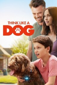 دانلود دوبله فارسی فیلم Think Like a Dog سال 2020 - مثل یه سگ فکر کن