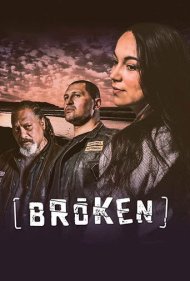 دانلود فیلم Broken سال 2018 - شکسته شده