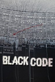 دانلود فیلم Black Code سال 2016 - کد سیاه