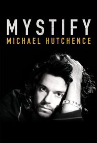 دانلود فیلم Mystify: Michael Hutchence سال 2019 - مایکل هاچنس: مبهوت