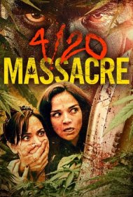 دانلود فیلم 4/20 Massacre سال 2018 - قتل عام