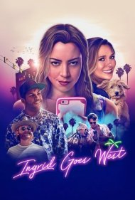 دانلود فیلم Ingrid Goes West سال 2017 - اینگرید به غرب میرود