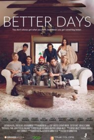 دانلود فیلم Better Days سال 2019 - روزهای بهتر