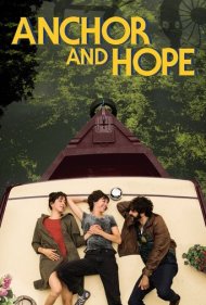 دانلود فیلم Anchor and Hope سال 2017 - لنگر و امید