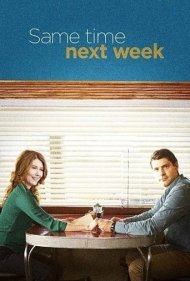 دانلود فیلم Same Time Next Week سال 2017