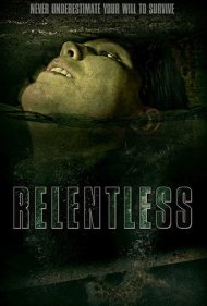 دانلود فیلم Relentless سال 2020 - بی رحم