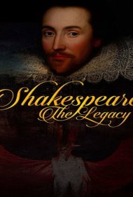 دانلود فیلم Shakespeare: The Legacy سال 2016 - شکسپیر: میراث