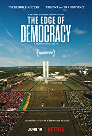 دانلود فیلم The Edge of Democracy سال 2019 - مرز دموکراسی
